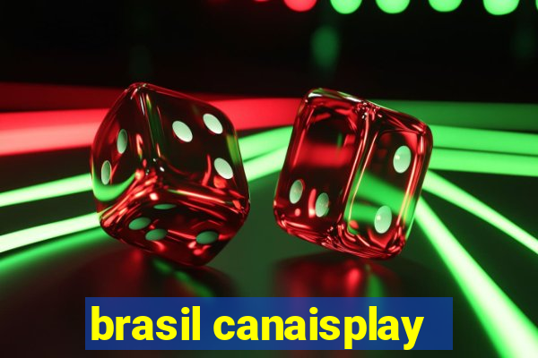 brasil canaisplay