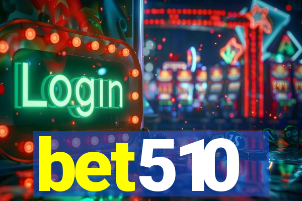 bet510