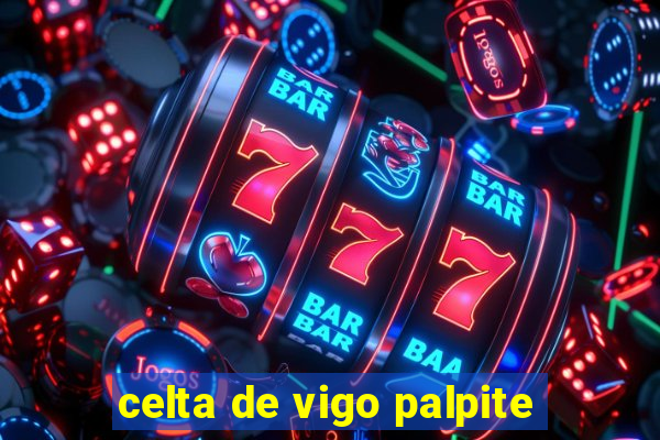 celta de vigo palpite