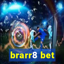 brarr8 bet