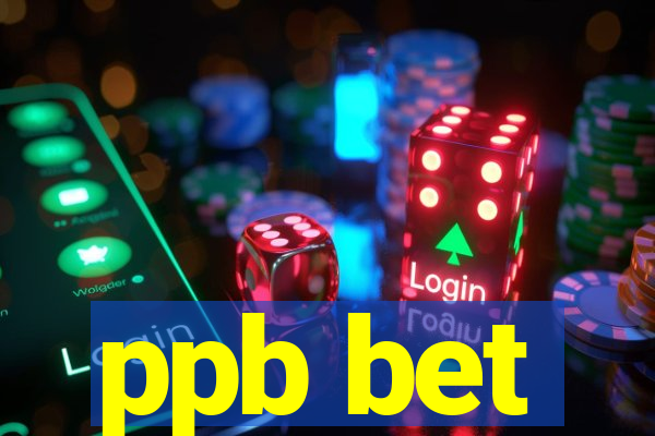 ppb bet