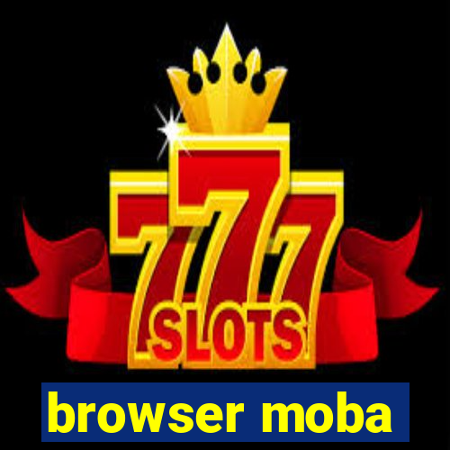 browser moba