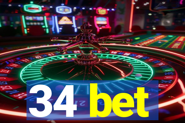 34 bet