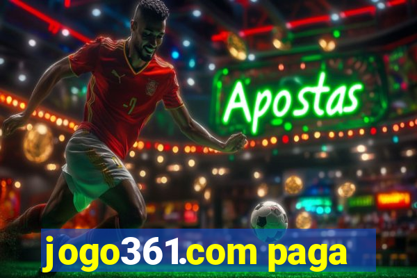 jogo361.com paga