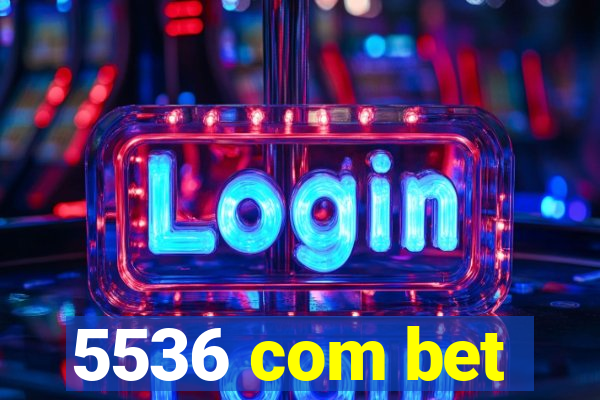 5536 com bet