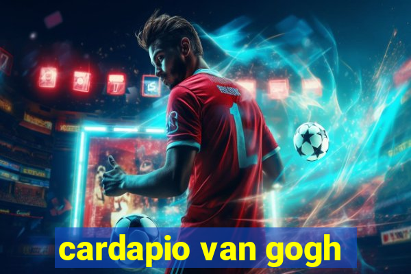 cardapio van gogh