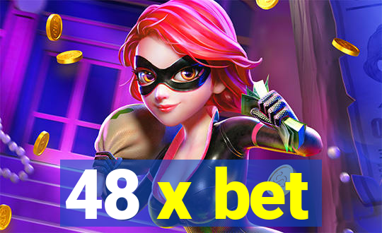 48 x bet