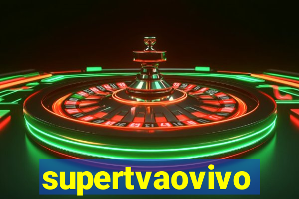 supertvaovivo