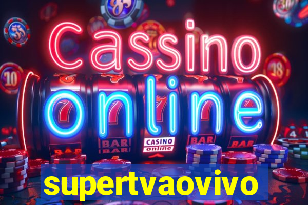 supertvaovivo