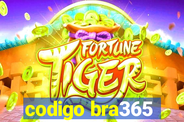codigo bra365