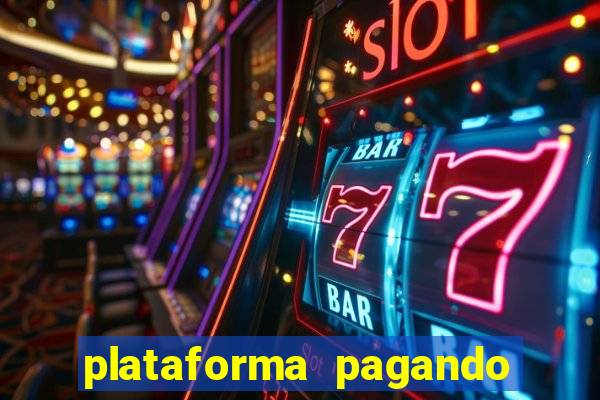 plataforma pagando no cadastro cassino