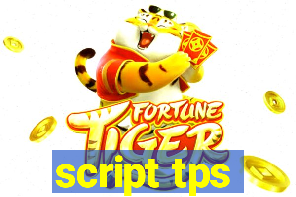 script tps