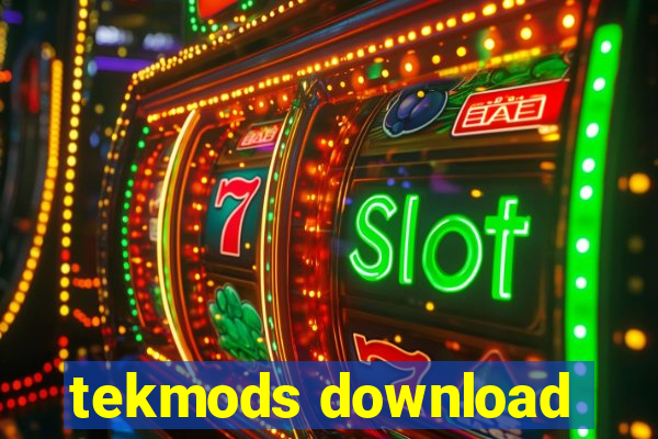 tekmods download