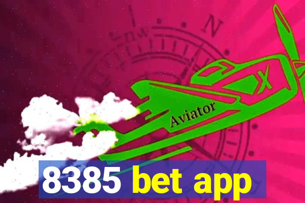 8385 bet app