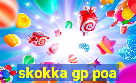 skokka gp poa