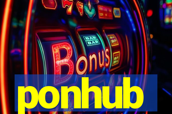 ponhub