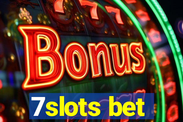7slots bet