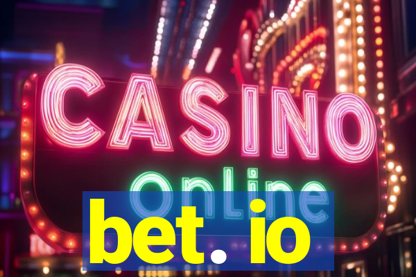 bet. io