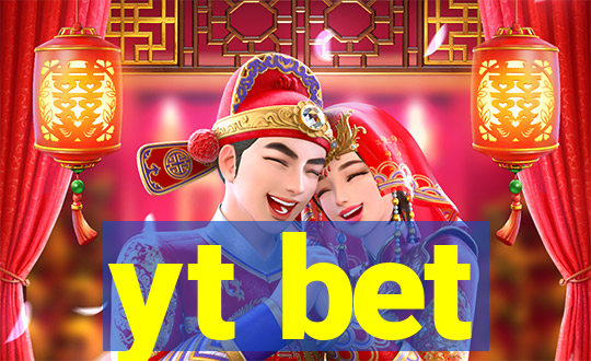 yt bet