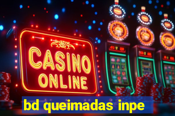 bd queimadas inpe