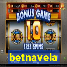 betnaveia