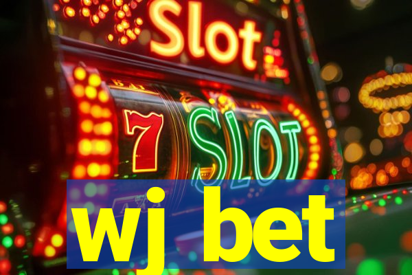wj bet
