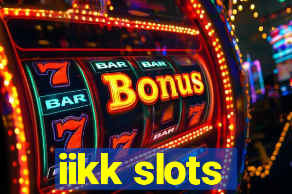 iikk slots