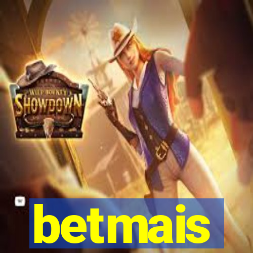 betmais