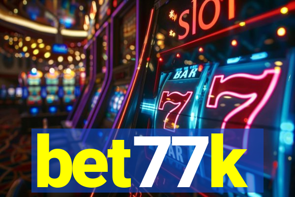 bet77k