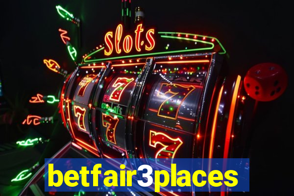 betfair3places