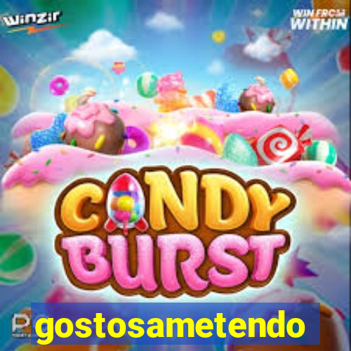 gostosametendo