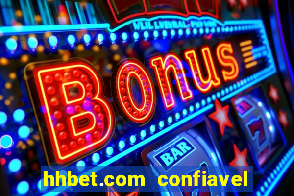 hhbet.com  confiavel