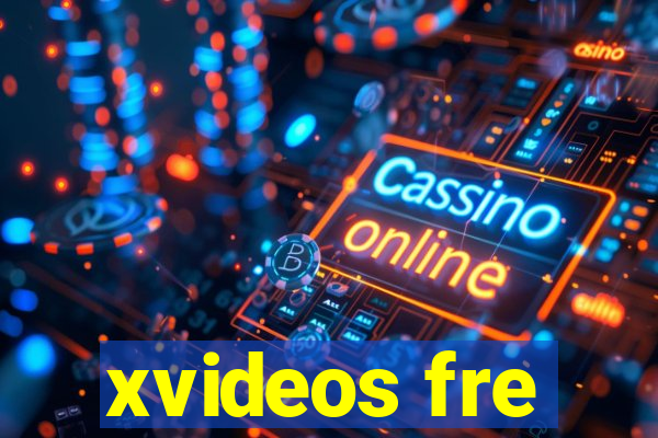 xvideos fre