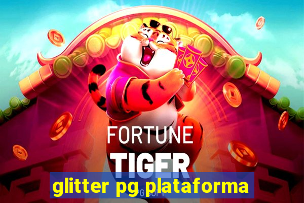 glitter pg plataforma