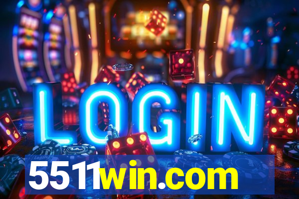 5511win.com