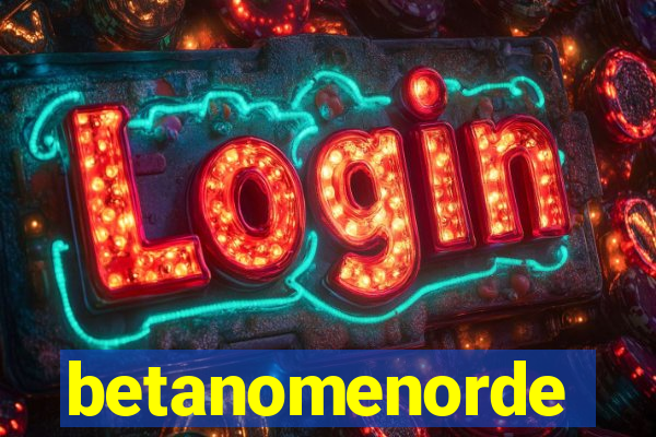 betanomenorde