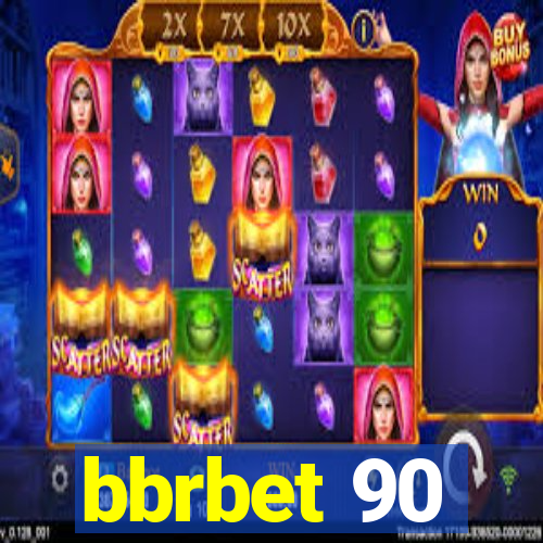 bbrbet 90