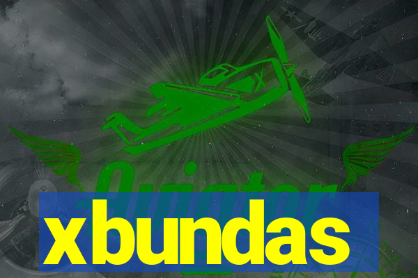 xbundas