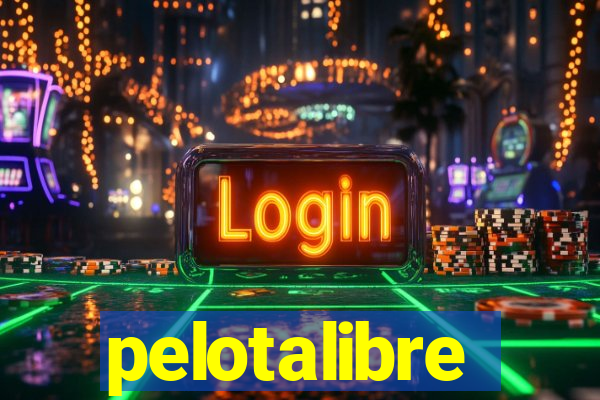 pelotalibre