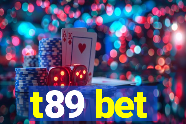 t89 bet