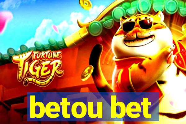 betou bet