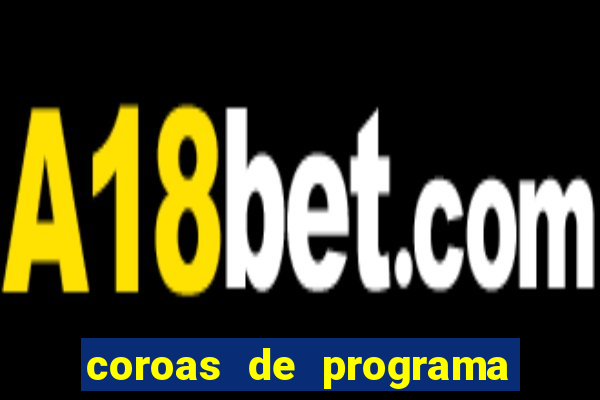 coroas de programa de santos