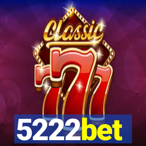 5222bet
