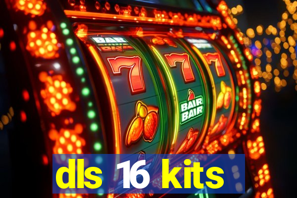 dls 16 kits