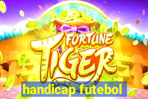 handicap futebol