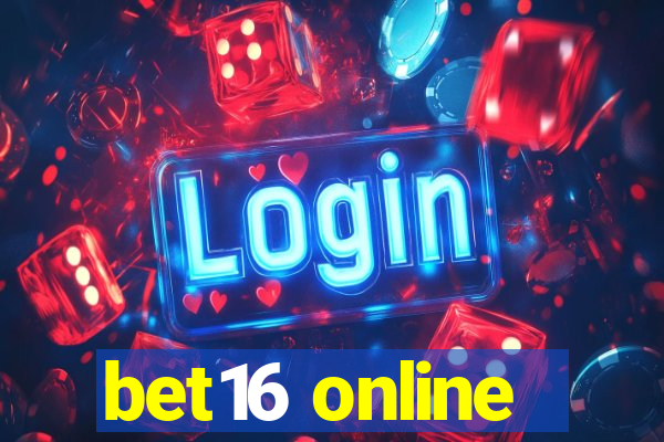 bet16 online