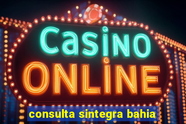 consulta sintegra bahia