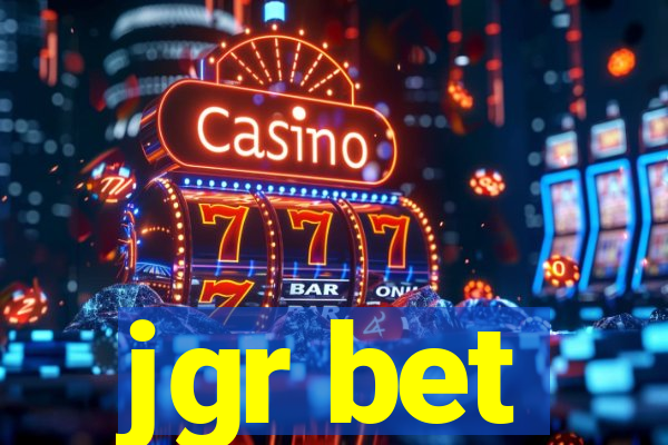 jgr bet