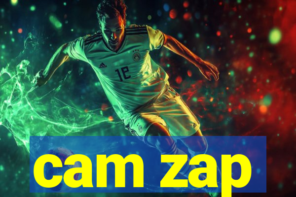cam zap
