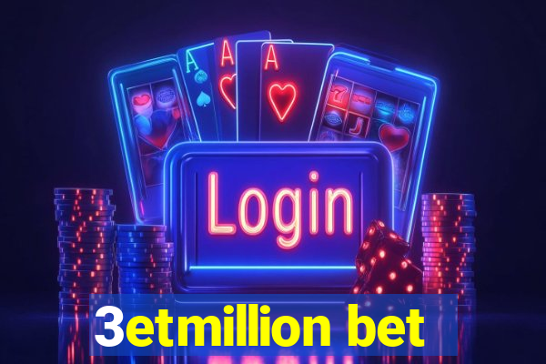 3etmillion bet